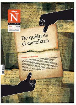 Ñ (Clarín), especial «De quién es el castellano»